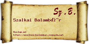 Szalkai Balambér névjegykártya